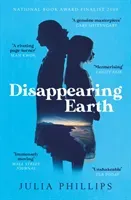 Disappearing Earth (Phillips Julia)(Paperback / softback)