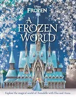Disney: A Frozen World (Easton Marilyn)(Pevná vazba)