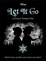 Disney Frozen: Let It Go (Calonita Jen)(Paperback / softback)