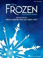 Disney's Frozen - The Broadway Musical: Vocal Selections (Lopez Robert)(Paperback)