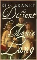 Dissent of Annie Lang (Franey Ros)(Paperback / softback)