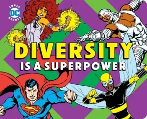 Diversity Is a Superpower (Merberg Julie)(Board Books)