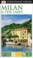 DK Eyewitness Milan and the Lakes (DK Eyewitness)(Paperback / softback)