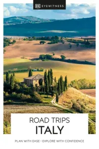 DK Eyewitness Road Trips Italy (Dk Eyewitness)(Paperback)