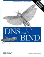 DNS and Bind: Help for System Administrators (Liu Cricket)(Paperback)