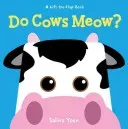 Do Cows Meow? (Yoon Salina)(Board Books)