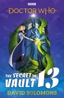 Doctor Who: The Secret in Vault 13 (Solomons David)(Paperback / softback)