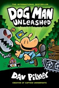 Dog Man Unleashed: A Graphic Novel (Dog Man #2): From the Creator of Captain Underpants, 2 (Pilkey Dav)(Pevná vazba)