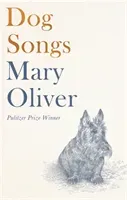 Dog Songs - Poems (Oliver Mary)(Pevná vazba)