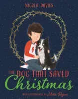 Dog that Saved Christmas (Davies Nicola)(Paperback / softback)