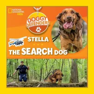 Doggy Defenders: Stella the Search Dog (Kids National)(Pevná vazba)