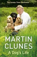 Dog's Life (Clunes Martin)(Paperback / softback)