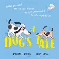 Dog's Tale: Life Lessons for a Pup (Rosen Michael)(Paperback / softback)