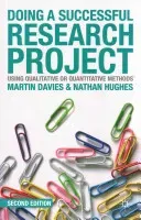 Doing a Successful Research Project: Using Qualitative or Quantitative Methods (Davies Martin)(Paperback)