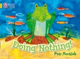 Doing Nothing (Horacek Petr)(Paperback)