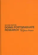 Doing Postgraduate Research [With CDROM] (Potter Stephen)(Paperback)