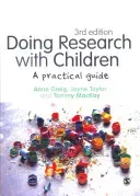 Doing Research with Children: A Practical Guide (Greig Anne D.)(Paperback)