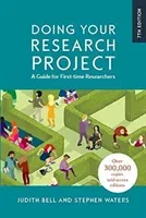 Doing Your Research Project: A Guide for First-time Researchers (Bell Judith)(Paperback / softback)