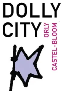 Dolly City (Castel-Bloom Orly)(Paperback)