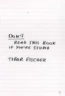 Don't Read This Book If You're Stupid (Fischer Tibor)(Paperback / softback)