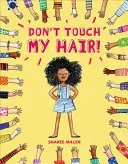 Don't Touch My Hair! (Miller Sharee)(Pevná vazba)