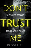 Don't Trust Me (Stirling Joss)(Paperback / softback)