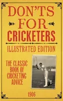 Don'ts for Cricketers: Illustrated Edition (Pringle Derek)(Pevná vazba)