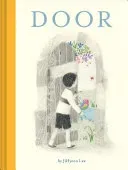 Door: (Wordless Children's Picture Book, Adventure, Friendship) (Lee Jihyeon)(Pevná vazba)
