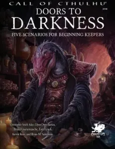 Doors to Darkness: Five Scenarios for Beginning Keepers (Sammons Brian M.)(Pevná vazba)