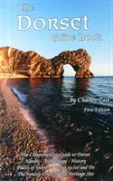 Dorset Guide Book - What to See and Do in Dorset (Tait Charles)(Paperback / softback)