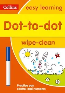 Dot-to-Dot Age 3-5 Wipe Clean Activity Book - Ideal for Home Learning (Collins Easy Learning)(Other book format)