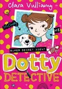 Dotty Detective (Vulliamy Clara)(Paperback / softback)