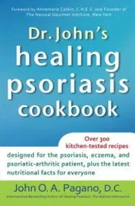 Dr. John's Healing Psoriasis Cookbook (Pagano John O. a.)(Paperback)