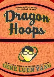 Dragon Hoops (Yang Gene Luen)(Pevná vazba)
