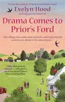 Drama Comes To Prior's Ford - Number 2 in series (Houston Eve)(Paperback / softback)