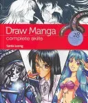 Draw Manga - Complete Skills (Leong Sonia)(Paperback / softback)