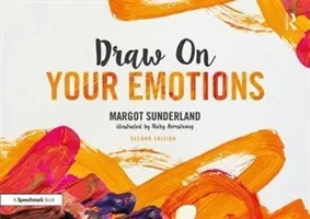 Draw on Your Emotions (Sunderland Margot)(Paperback)