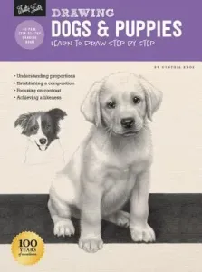 Drawing: Dogs & Puppies: Learn to Draw Step by Step (Knox Cynthia)(Paperback)