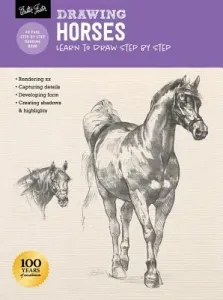 Drawing: Horses: Learn to Draw Step by Step (Foster Walter)(Paperback)