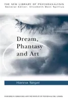 Dream, Phantasy and Art (Segal Hanna)(Paperback / softback)