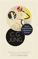 Dream Symbols of the Individuation Process: Notes of C. G. Jung's Seminars on Wolfgang Pauli's Dreams (Jung C. G.)(Pevná vazba)