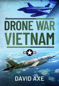 Drone War Vietnam (Axe David)(Pevná vazba)