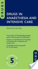 Drugs in Anaesthesia and Intensive Care (Scarth Edward)(Paperback)