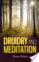 Druidry and Meditation (Brown Nimue)(Paperback)