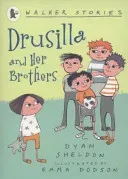 Drusilla and Her Brothers (Sheldon Dyan)(Paperback / softback)