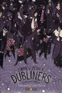 Dubliners: Centennial Edition (Penguin Classics Deluxe Edition) (Joyce James)(Paperback)