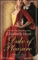 Duke of Pleasure (Hoyt Elizabeth)(Paperback / softback)