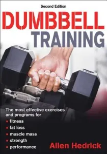 Dumbbell Training (Hedrick Allen)(Paperback)