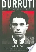 Durruti in the Spanish Revolution (Paz Abel)(Paperback)