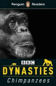 Dynasties: Chimpanzees (ELT Graded Reader): Level 3 (Moss Stephen)(Paperback)